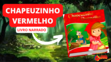 Livro Narrado conto clássico Chapeuzinho Vermelho | História infantil | Contos Irmãos Grimm