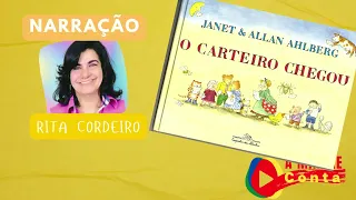 O Carteiro Chegou Uma História Emocionante por Allan Ahlberg Contando Histórias com Rita Cordeiro